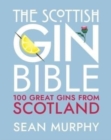 Image for The Scottish Gin Bible