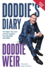 Image for Doddie&#39;s Diary: The Highs, the Lows and the Laughter from My Fight With MND