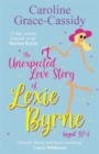 Image for The Unexpected Love Story of Lexie Byrne (aged 39 1/2)