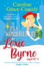 Image for It&#39;s a Wonderful Life for Lexie Byrne (Aged 41 and a Quarter)