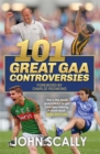 Image for 100 great GAA controversies