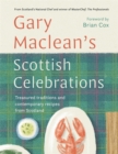 Image for Scottish celebrations  : treasured traditions and contemporary recipes from Scotland