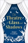 Image for The Theatre of Glass and Shadows