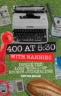 Image for 400 at 5:30 with nannies  : inside the lost world of sports journalism