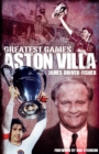 Image for Aston Villa Greatest Games