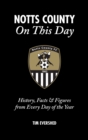 Image for Notts County on this day  : history, facts &amp; figures from every day of the year