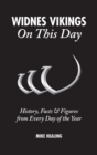 Image for Widnes Vikings on this day  : history, facts &amp; figures from every day of the year