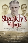 Image for Shankly&#39;s village  : the extraordinary life and times of Glenbuck and its famous footballing sons