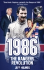 Image for 1986: The Rangers Revolution