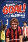 Image for Macdou-goal!  : the Ted Macdougall story