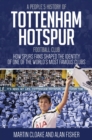 Image for People&#39;s History of Tottenham Hotspur Football Club