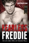 Image for Fearless Freddie  : the life and times of Freddie Mills