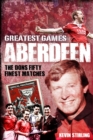 Image for Aberdeen Greatest Games