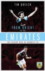 Image for From Orient to the Emirates  : the plucky rise of Burnley FC