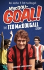 Image for MacDouGOAL! : The Ted MacDougall Story