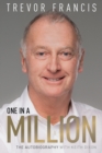 Image for One in a million  : the Trevor Francis story