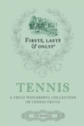 Image for Firsts; Lasts and Onlys: Tennis