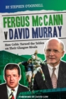 Image for Fergus McCann Versus David Murray