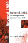 Image for Beyond 1989: re-reading German literary history since 1945