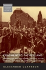Image for Fragmented fatherland  : immigration and Cold War conflict in the Federal Republic of Germany 1945-1980