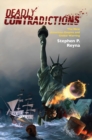 Image for Deadly contradictions: the new American empire and global warring