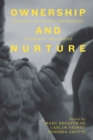 Image for Ownership and nurture: studies in native Amazonian property relations