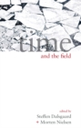 Image for Time and the field