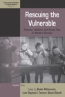 Image for Rescuing the vulnerable: poverty, welfare and social ties in modern Europe : 27