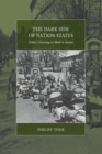 Image for The Dark Side of Nation-States : Ethnic Cleansing in Modern Europe