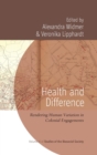 Image for Health and difference  : rendering human variation in colonial engagements