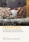 Image for Food research: nutritional anthropology and archaeological methods