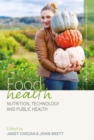 Image for Food health: nutrition, technology, and public health