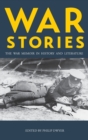 Image for War stories  : the war memoir in history and literature