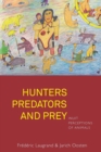 Image for Hunters, Predators and Prey