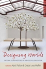 Image for Designing Worlds : National Design Histories in an Age of Globalization : 24