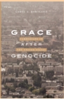 Image for Grace after genocide: Cambodians in the United States
