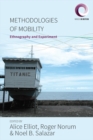 Image for Methodologies of mobility: ethnography and experiment