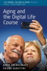 Image for Aging and the digital life course
