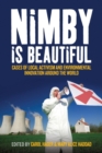 Image for NIMBY is beautiful  : cases of local activism and environmental innovation around the world