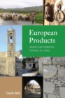 Image for European products  : making and unmaking heritage in Cyprus