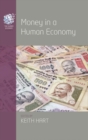 Image for Money in a human economy : 5
