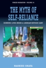 Image for The myth of self-reliance: economic lives inside a Liberian refugee camp