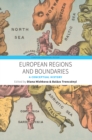 Image for European regions and boundaries: a conceptual history