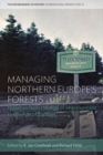 Image for State forestry in Northern Europe: histories from the age of improvement to the age of ecology : volume 12