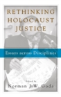 Image for Rethinking Holocaust Justice