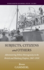 Image for Subjects, Citizens, and Others