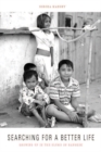 Image for Searching for a better life: growing up in the slums of Bangkok