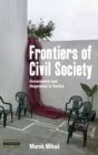 Image for Frontiers of civil society  : government and hegemony in Serbia