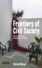 Image for Frontiers of civil society: government and hegemony in Serbia