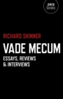 Image for Vade Mecum: essays, reviews and interviews